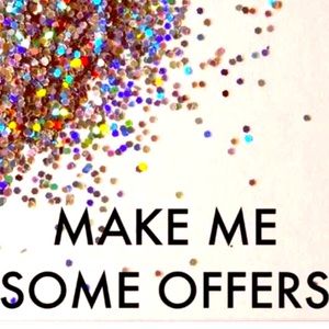 MAKE ME AN OFFER!! <3